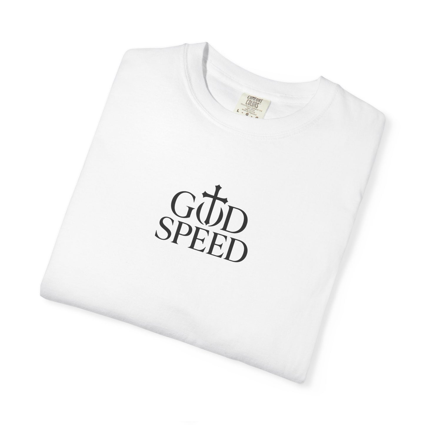 'God Speed' Unisex Garment-Dyed T-Shirt