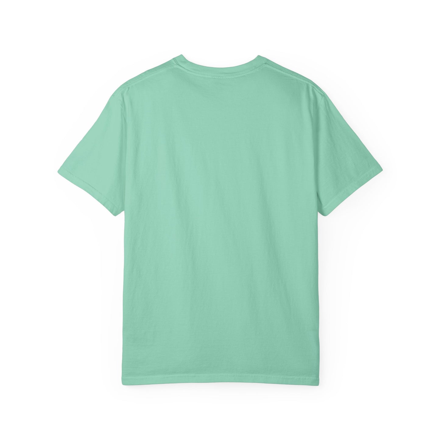 Unisex Garment-Dyed T-Shirt with Thoughtful Message | Casual Wear, Gift for Friends, Everyday Style, Graphic Tee, Philosophy Clothing