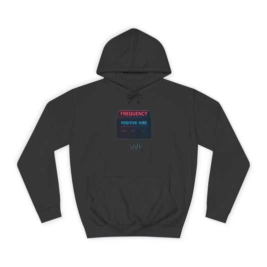 Unisex College Hoodie with Positive Vibe Design - Casual Wear, Gift for Students, Cozy Outfit, College Apparel, Trendy Hoodie