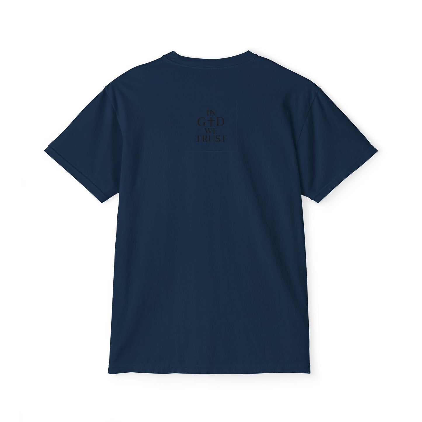 Unisex Pocket T-Shirt - 'In God We Trust' Garment-Dyed Tee